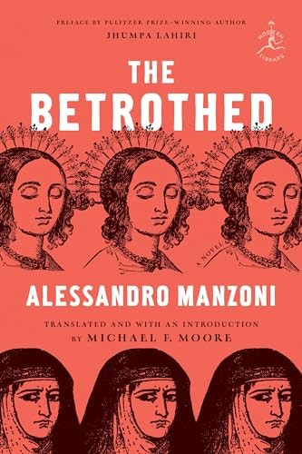 The Betrothed: A Novel (Modern Library Classics), Manzoni, Manzoni, Moore,^* - Image 6