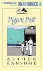 Pigeon Post by Arthur Ransome (CD-Audio, 2012)