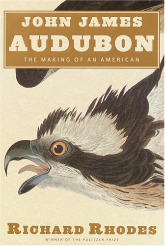 John James Audubon: The Making of an Am..., James, John - Imagen 1 de 2