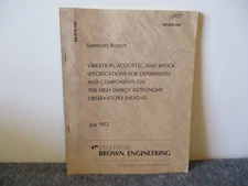 1972 TELEDYNE/NASA MSFC HEAO-A SUMMARY REPORT DEVELOPMENT/EXPERIMENTS