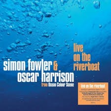 Live On The Riverboat by Fowler, Simon & Oscar Harrison
