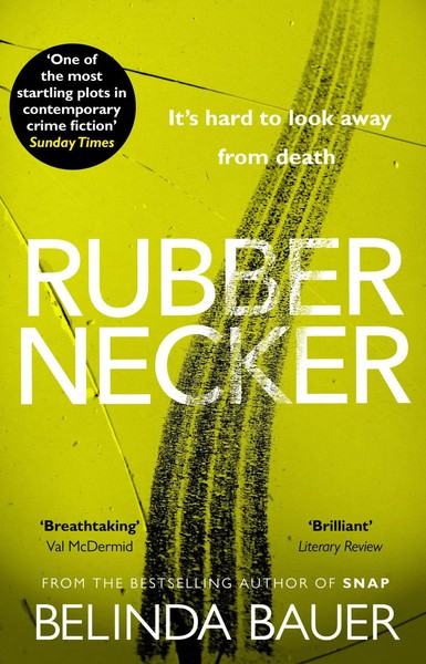 Belinda Bauer | Rubbernecker | Taschenbuch | Englisch (2014) | Ean 9780552779494-image