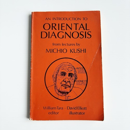 An Introduction To Oriental Diagnosis from lectures by Michio Kushi 1976 - Bild 1 von 13