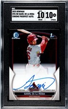 2023 Bowman 1st CPA-SD Samil De La Rosa Chrome Prospect Auto SGC 10/10 Gem