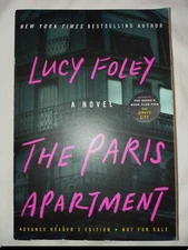 The Paris Apartment Novel/Book Advance Reader's Edition Lucy Foley 2022