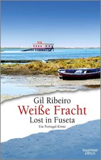 Gil Ribeiro | Weiße Fracht | Taschenbuch | Deutsch (2019) | 400 S.