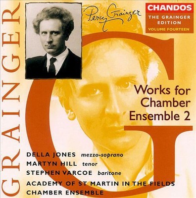 GRAINGER: WORKS FOR CHAMBER ENSEMBLE 2 NEW CD