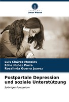 Luis CháVez Morales (U. A.) | Postpartale Depression Und Soziale UnterstüTzung