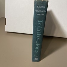 Ichthyology By Lagler, Bardach, Miller Hardcover Book 1962 The University Of Mic