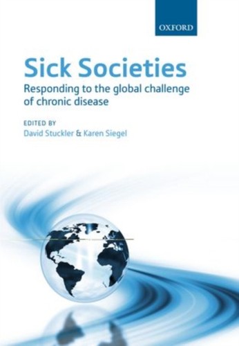 Sick Societies : Responding to the Global Challenge of Chronic Di - Imagen 1 de 2