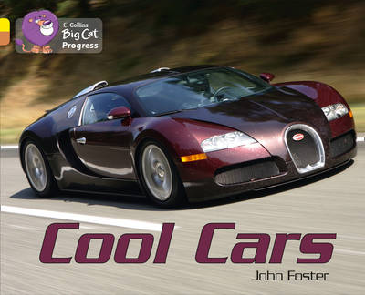 Cool Cars: Band 03 Yellow/Band 12 Copper (Collins Big Cat Progress) by John... - Picture 1 of 1