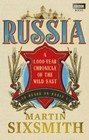Russia von Martin Sixsmith (2012, Taschenbuch)