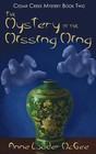 The Mystery of the Missing Ming: Cedar Creek Mystery Book Two by Anne Loader McGee (Paperback / softback, 2014)