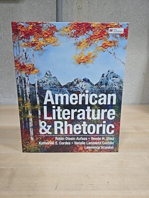 American Literature and Rhetoric Textbook Second Edition Aufses Scanlon Cordes 