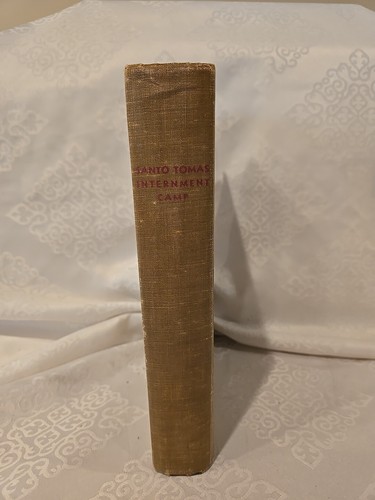 Santo Tomas Internment Camp, Frederick H. Stevens, 1946 Limited Edition HC - Picture 2 of 9