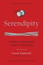 Serendipity: A History of Accidenta..., Farinetti, Osca