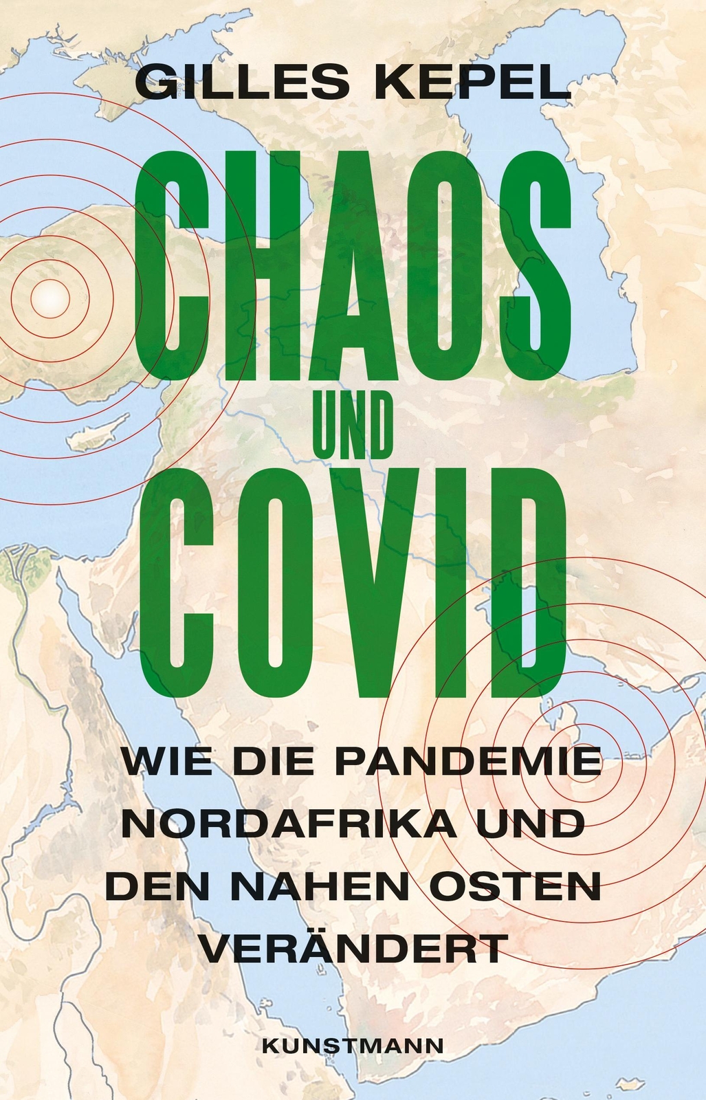 Gilles Kepel | Chaos Und Covid | Buch | Deutsch (2021) | 335 S. |