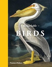 Remarkable Birds by Mark Avery Book The Fast Free Shipping