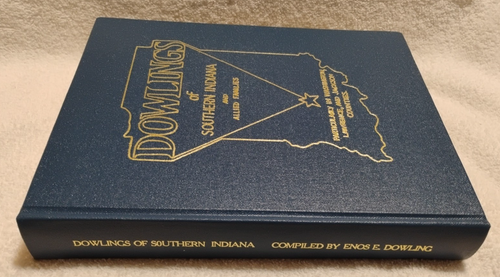 Dowlings Of Southern Indiana & Allied Families By Enos E. Dowling Genealogy Book - Picture 23 of 24