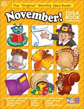 NOVEMBER MONTHLY IDEA BOOK By Scholastic *Excellent Condition*