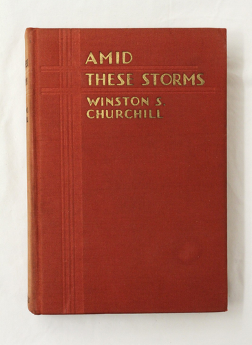 Amid These Storms: Thoughts and Adventures by Winston S. Churchill (1932, HC) - Bild 2 von 12
