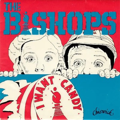 The Count Bishops I Want Candy Vinyl Single 7inch NEAR MINT Chiswick