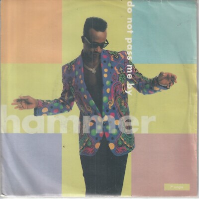 MC Hammer   Do not pass me by (Edit)   Addams Groove (LP Version) -   1991   7 