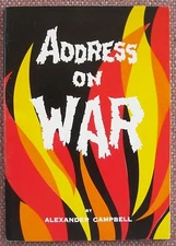 ADDRESS ON WAR ~ ALEXANDER CAMPBELL ~ WORLD VISION ~ VG! ~  FREE SHIPPING