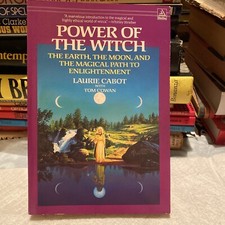 Power of the Witch  The Earth, the Moon, and the Magical Path to Enlightenment