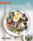 2-Day Fasting Diet: Delicious, satisfying recipes for fast days by Australian Consolidated Press UK (Paperback, 2015)