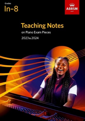 Thumbnail - Abrsm Teaching Notes On Piano Exam Pieces 2023 & 2024, Abrsm Grade