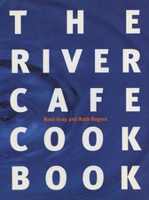 The River Cafe Cookbook by Ruth Rogers Paperback Book