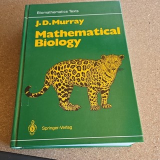 Biomathematics Series No. 19 Mathematical Biology by J. D. Murray