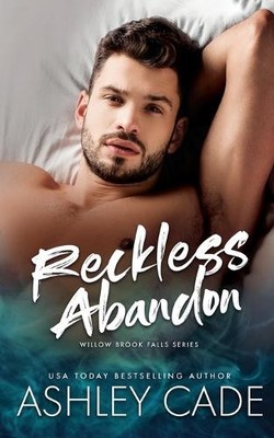 Ashley Cade Reckless Abandon (Taschenbuch)