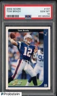 2002 Score #137 Tom Brady Patriots PSA 10 GEM MINT