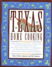 Texas Home Cooking by Cheryl Alters Jamison: Used