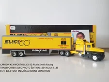 Camion Kenworth Slick 50 Rickie Smith Racing