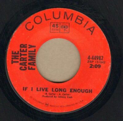 The Carter Family If I Live Long Enough Vinyl Single 7inch Columbia