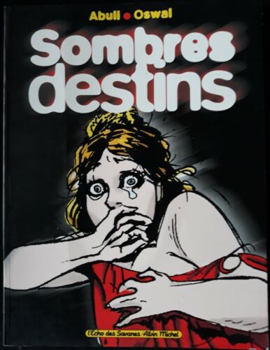 LOT DE 2 BD ADULTE "SOMBRES DESTINS "et " LA POUPEE " Occasion en tb - Foto 6 di 10