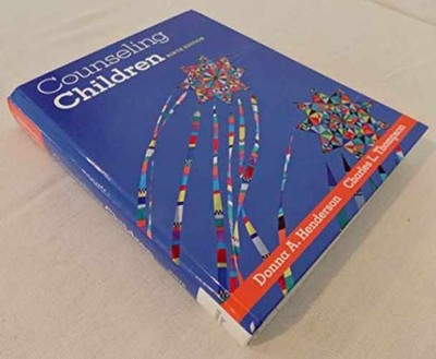 Counseling Children - Hardcover, by Henderson Donna; Thompson - Very Good