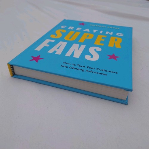 Creating Superfans: How To Turn Your Customers Into Lifelong Advocates - Imagen 4 de 5