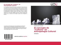 "El Concepto De \\\"Cultura\\\" En AntropologíA Cultural Carla Marcela Franquelli"