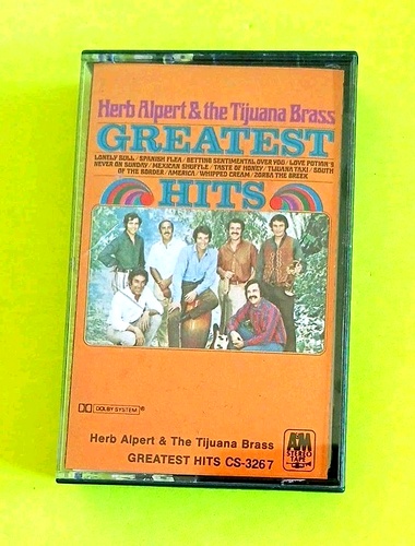 Herb Alpert & the Tijuana Brass ~ Greatest Hits ~ Cassette Tape ~ A&M ~ CS-3267
