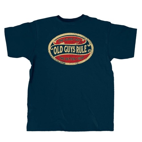 OLD GUYS RULE t shirt The Older I Get... The Better I was (Oval) OG1066 - Picture 3 of 5