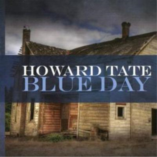 Альбом Howard Tate Blue Day (CD)