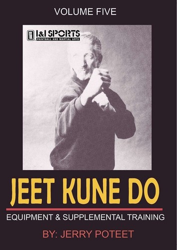 Jerry Poteet Jeet Kune Do #5 Train Equipment DVD Bruce Lee Heavy Bag Top Bottom