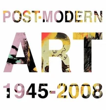 Post Modern Art : 1945-Now Hardcover Francesco Poli