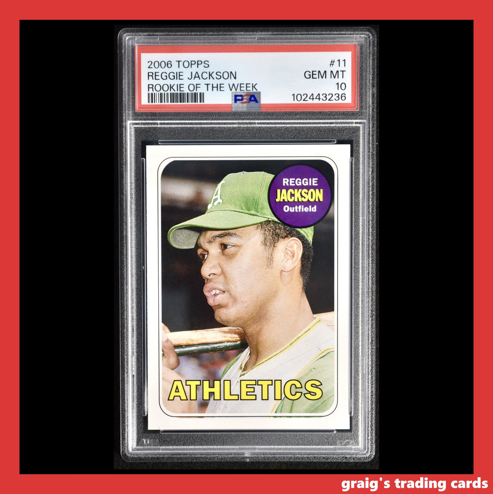 2006 Topps 1969 Rookie of the Week RC Reggie Jackson #11 PSA 10 GEM-MT