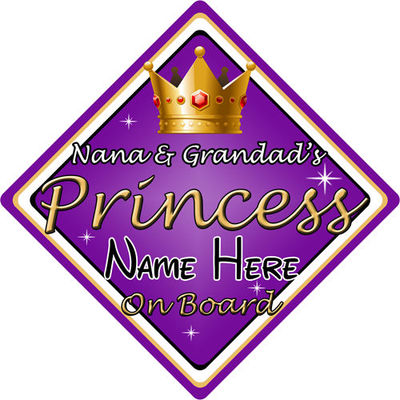 Personalised Child//Baby On Board Car Sign ~ Nana /& Grandads Princesses ~ Pink