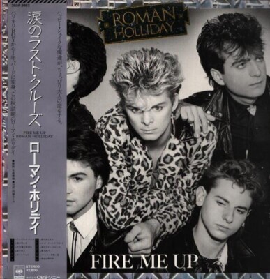 Roman Holliday Fire Me Up JAPAN NEAR MINT CBS/Sony Vinyl LP